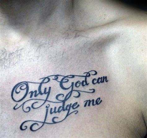 61 Only God Can Judge Me Tattoo Designs for Men